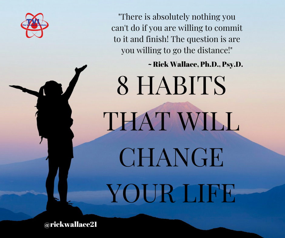 8 Habits to Transform Your Life